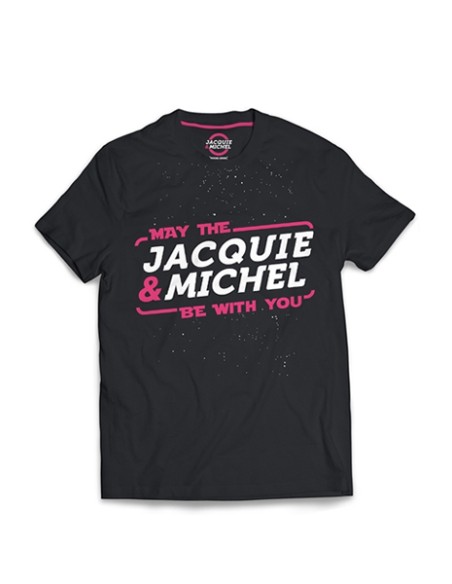 Tee-shirt May The Jacquie & Michel be with you